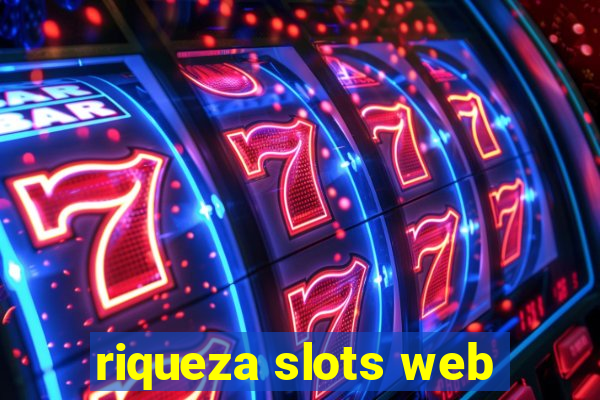 riqueza slots web